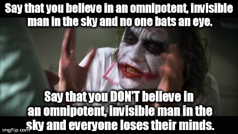 He's not referring to Xenu. | image tagged in memes,and everybody loses their minds | made w/ Imgflip meme maker