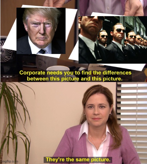 They're The Same Picture Meme | image tagged in computer virus,mental illness,trump lies,pandemic | made w/ Imgflip meme maker