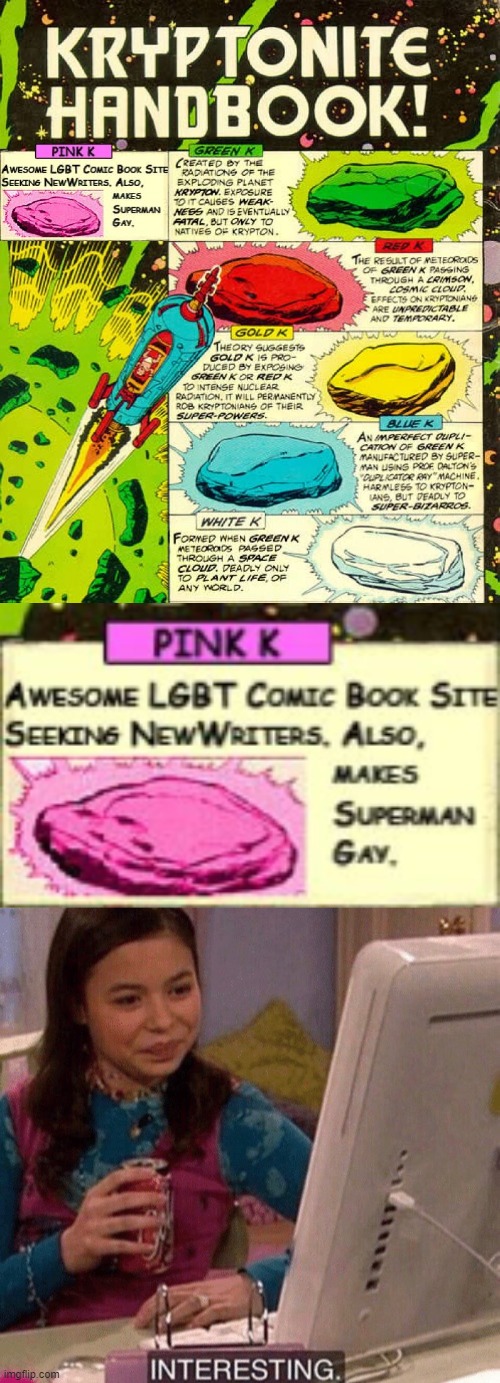. . . Does that makes Superman Abrosexual? | image tagged in icarly interesting,lgbt,kryptonite,dc,superman,memes | made w/ Imgflip meme maker