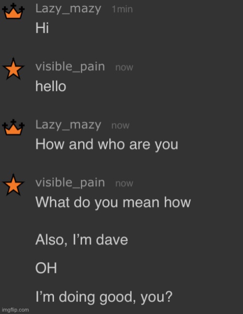 Meet Dave, the idiot | made w/ Imgflip meme maker