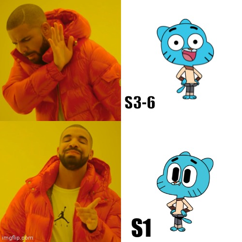 Drake Hotline Bling Meme | S3-6; S1 | image tagged in memes,drake hotline bling,the amazing world of gumball,gumball,cartoon network,gumball watterson | made w/ Imgflip meme maker