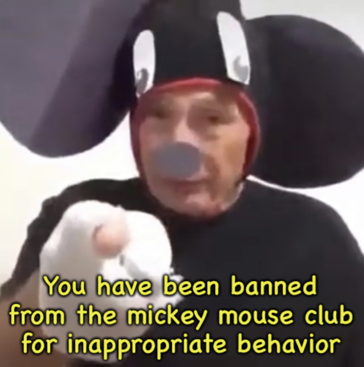Banned From The Mickey Mouse Club Blank Meme Template