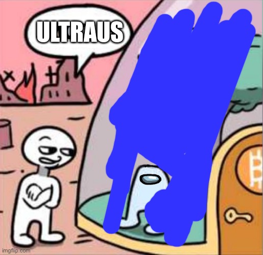 Ultraus | ULTRAUS | image tagged in amogus | made w/ Imgflip meme maker