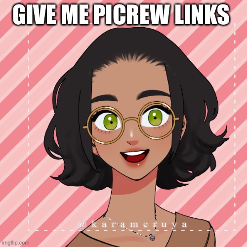 Bc yes | GIVE ME PICREW LINKS | image tagged in another ram3n picrew | made w/ Imgflip meme maker
