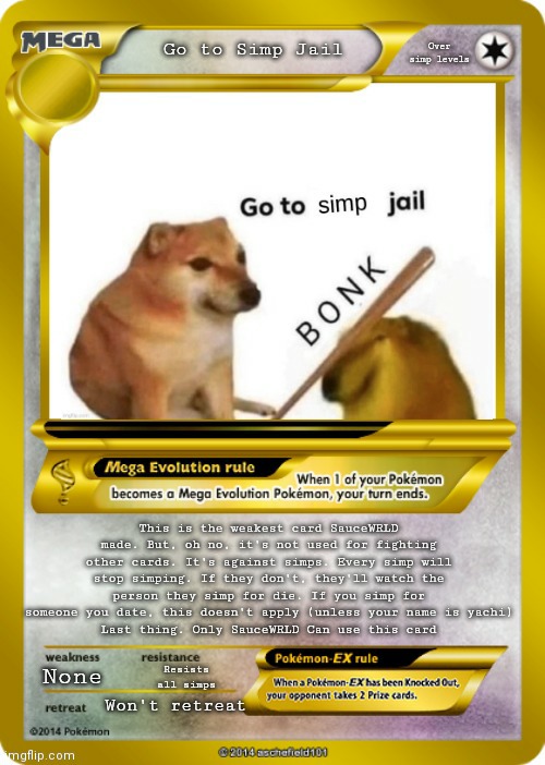 image tagged in go to simp jail card | made w/ Imgflip meme maker