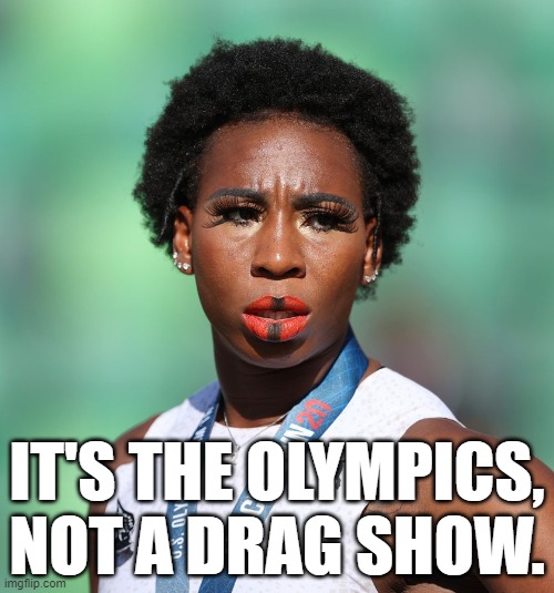 IT'S THE OLYMPICS,
NOT A DRAG SHOW. | image tagged in gwen berry,memes,drag queen | made w/ Imgflip meme maker