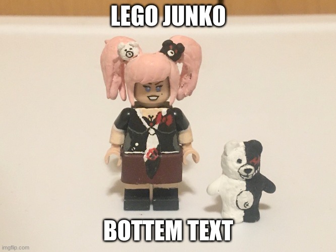 LEGO JUNKO; BOTTEM TEXT | made w/ Imgflip meme maker