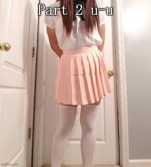 Part 2 u-u | made w/ Imgflip meme maker