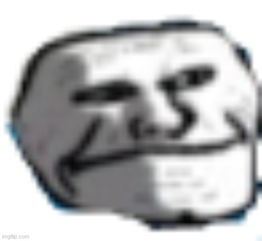 Troll Face but bruh (Transparent) | image tagged in troll face but bruh transparent | made w/ Imgflip meme maker