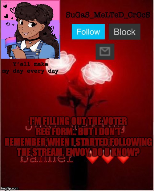 i do remember it was around the same time as the end of BEEZ's term | I'M FILLING OUT THE VOTER REG FORM.. BUT I DON'T REMEMBER WHEN I STARTED FOLLOWING THE STREAM. ENVOY, DO U KNOW? | image tagged in new smc announcement template | made w/ Imgflip meme maker