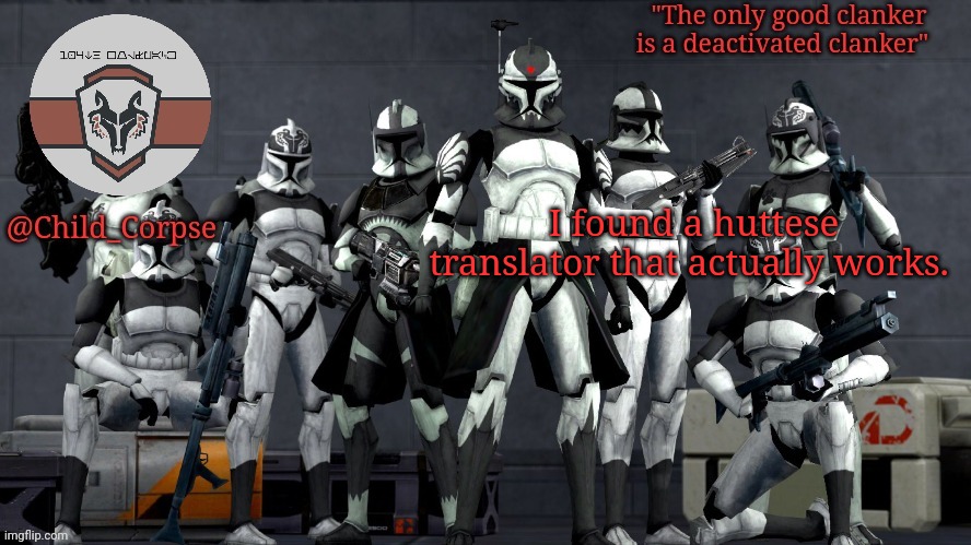 And I found a Twi'lek translator too. Gonna be speaking Star Wars languages more often | I found a huttese translator that actually works. | image tagged in child_corpse's wolfpack template | made w/ Imgflip meme maker