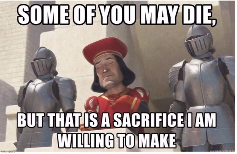 Some of you may die meme