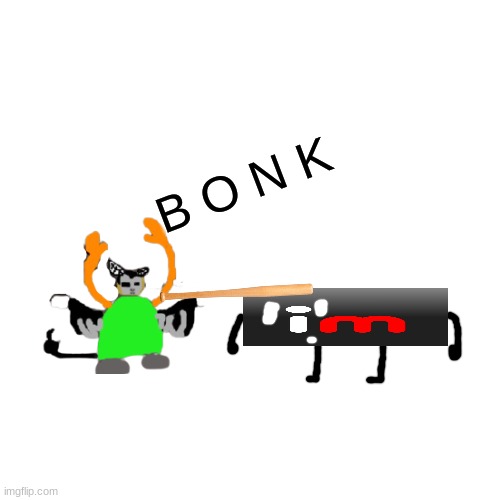. | B O N K | made w/ Imgflip meme maker