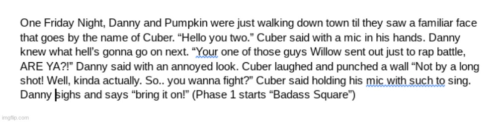 Friday Night Cubin, a Friday Night Funkin related story part one (Pumpkin belongs to Cloud) | made w/ Imgflip meme maker