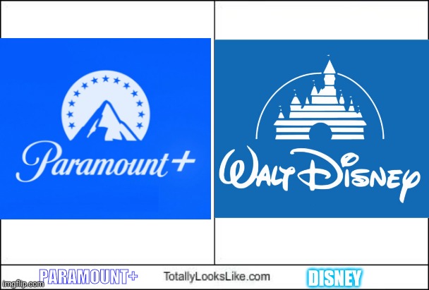 Two Logos Looks familiar | PARAMOUNT+; DISNEY | image tagged in totally looks like,paramount,disney,logo | made w/ Imgflip meme maker