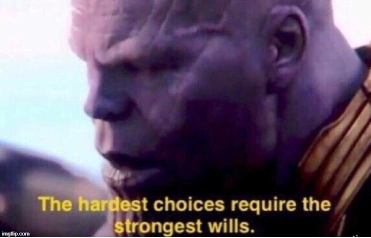 Thanos Will | image tagged in thanos will | made w/ Imgflip meme maker