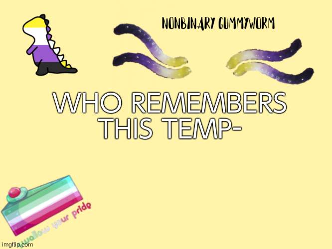 my first announcement temp- | WHO REMEMBERS THIS TEMP- | made w/ Imgflip meme maker