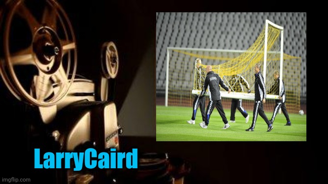 Movie Projector | LarryCaird | image tagged in movie projector | made w/ Imgflip meme maker