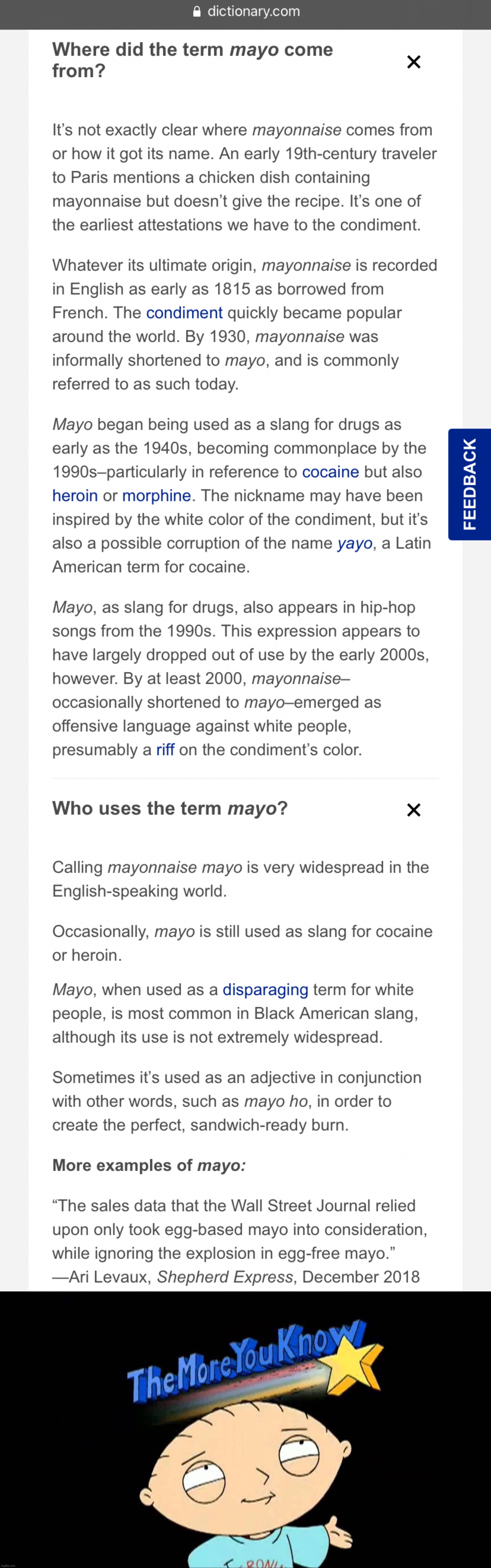 More of the history behind “mayo” (from Dictionary.com). | image tagged in mayo definition,the more you know stewie | made w/ Imgflip meme maker
