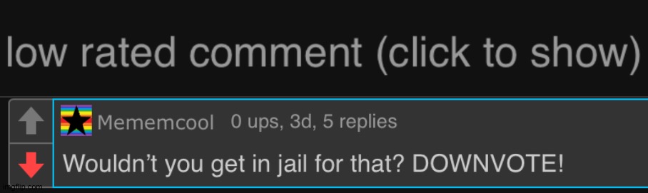 image tagged in low rated comment dark mode version | made w/ Imgflip meme maker