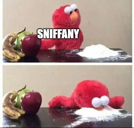 Elmo Coke | SNIFFANY | image tagged in elmo coke | made w/ Imgflip meme maker