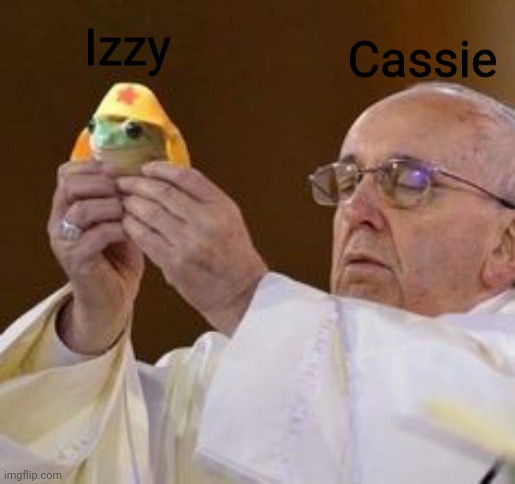 Izzy; Cassie | made w/ Imgflip meme maker