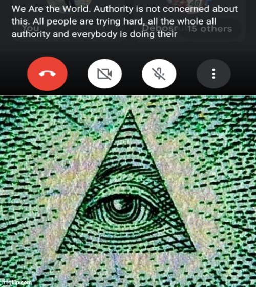 Illuminati spotted in Meet class | image tagged in illuminati | made w/ Imgflip meme maker
