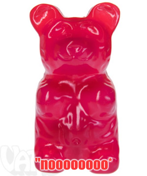 Gummy bear | "noooooooo* | image tagged in gummy bear | made w/ Imgflip meme maker