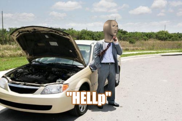 car broken phone | "HELLp" | image tagged in car broken phone | made w/ Imgflip meme maker
