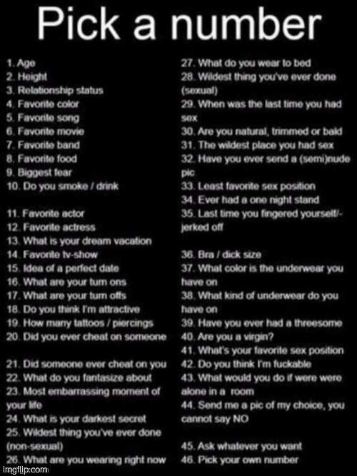 imma just post a few of these for no reason! | image tagged in pick a number | made w/ Imgflip meme maker
