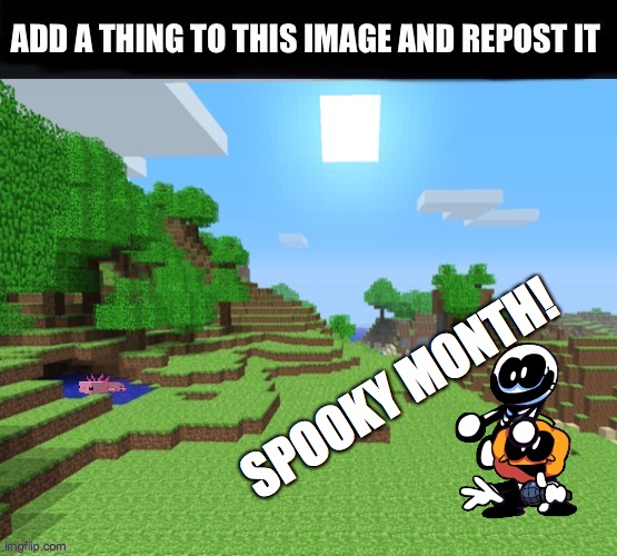 repost me | SPOOKY MONTH! | image tagged in repost | made w/ Imgflip meme maker