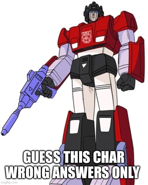 GUESS THIS CHAR WRONG ANSWERS ONLY | made w/ Imgflip meme maker