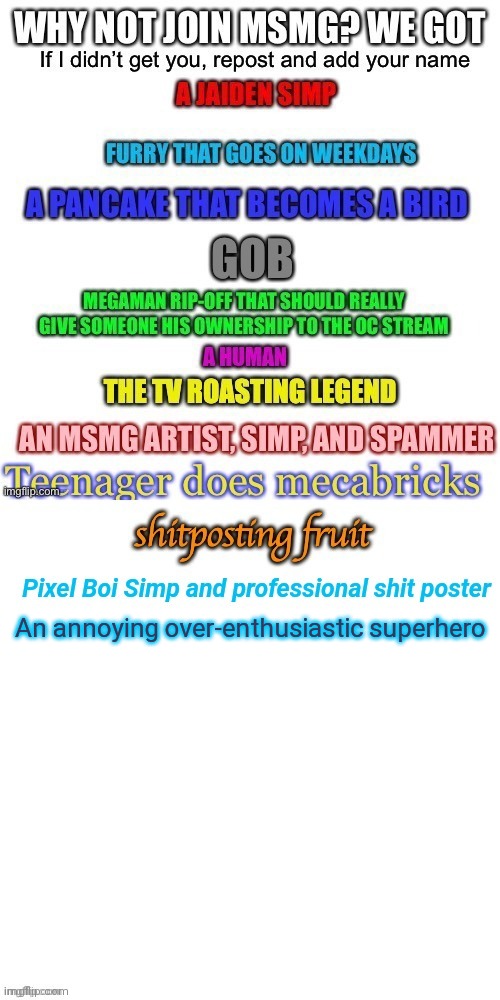 An annoying over-enthusiastic superhero | made w/ Imgflip meme maker