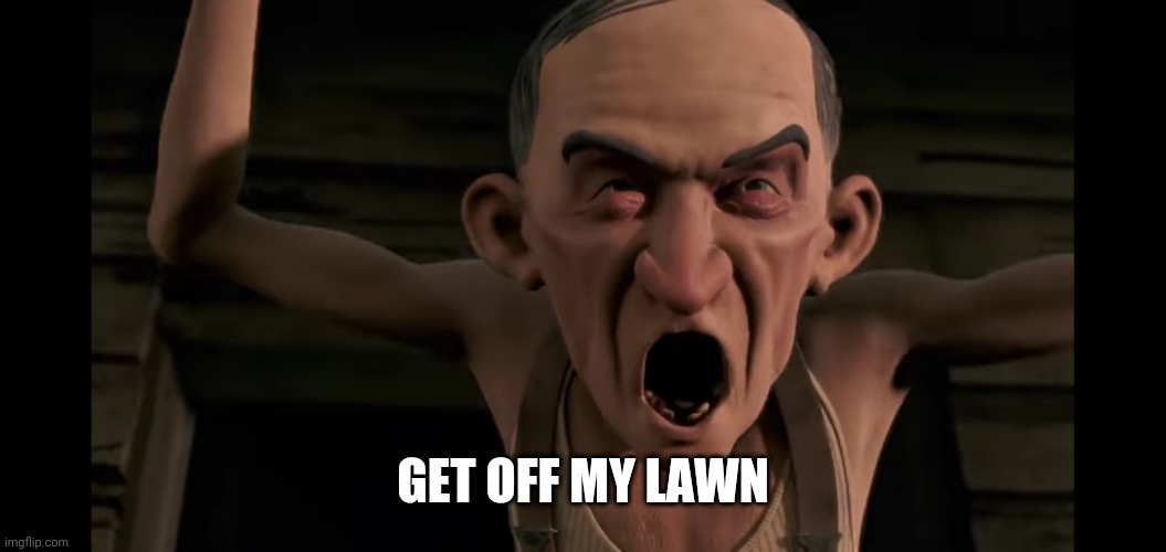 Get off my lawn Blank Meme Template