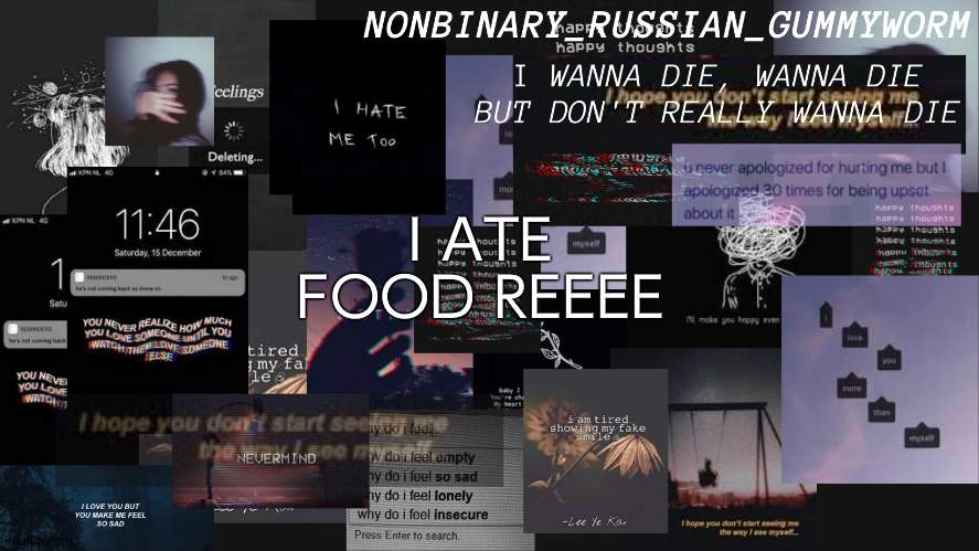 Nonbinary gummyworms depresso temp | I ATE FOOD REEEE | image tagged in nonbinary gummyworms depresso temp | made w/ Imgflip meme maker