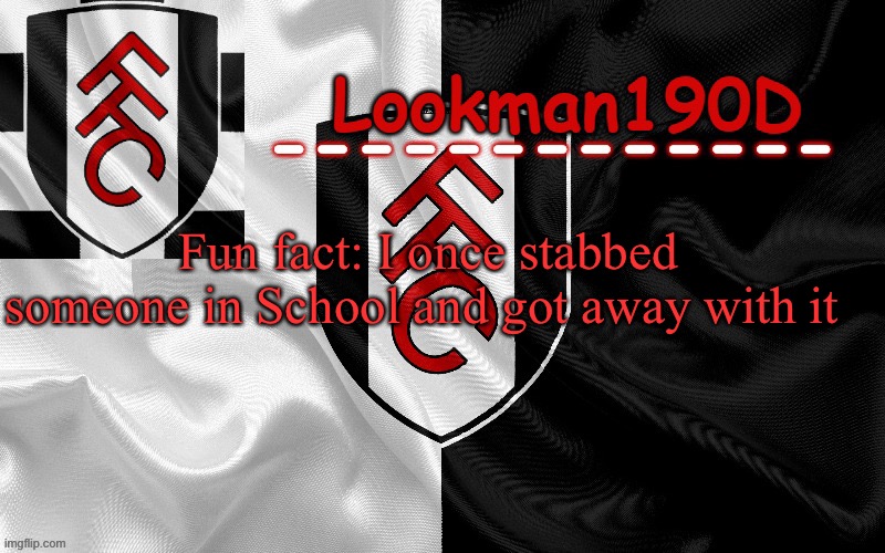 Using a pencil | Fun fact: I once stabbed someone in School and got away with it | image tagged in lookman190d template made by unoreverse_official,it was also his birthday,i am the greatest villain of all time | made w/ Imgflip meme maker
