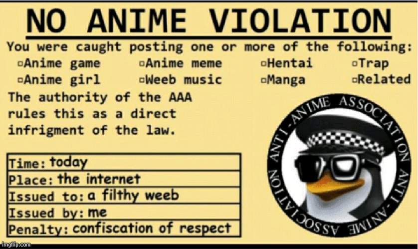 Person above, no anime for a week :) | image tagged in no anime violation | made w/ Imgflip meme maker