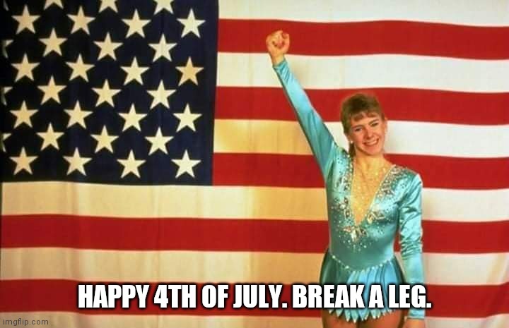 Happy 4th of July. Break A Leg. | HAPPY 4TH OF JULY. BREAK A LEG. | image tagged in olympics,funny memes,1980s,america,american flag,4th of july | made w/ Imgflip meme maker