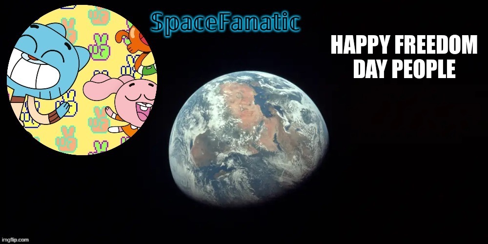 Let martial note in triumph float and liberty extend its mighty hand… | HAPPY FREEDOM DAY PEOPLE | image tagged in spacefanatic's announcement template | made w/ Imgflip meme maker