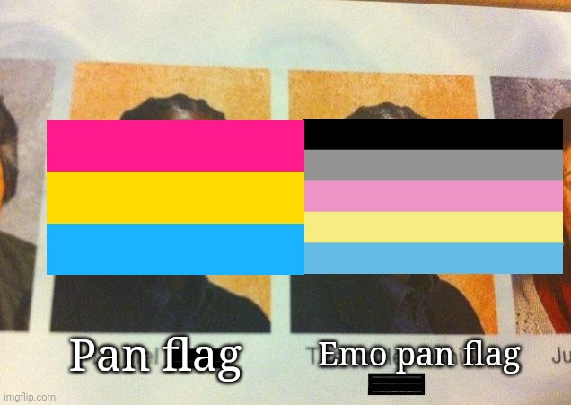 Idk. I can't stop seeing it | Pan flag; Emo pan flag | image tagged in the cooler daniel | made w/ Imgflip meme maker