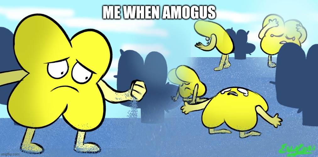 disappointed x | ME WHEN AMOGUS | image tagged in disappointed x | made w/ Imgflip meme maker