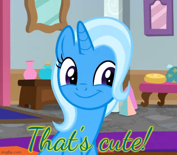 Diatrixes (MLP) | That's cute! | image tagged in diatrixes mlp | made w/ Imgflip meme maker