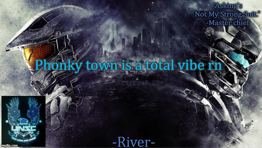 Phonky town is a total vibe rn | made w/ Imgflip meme maker