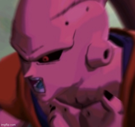 realizing buu | image tagged in realizing buu | made w/ Imgflip meme maker