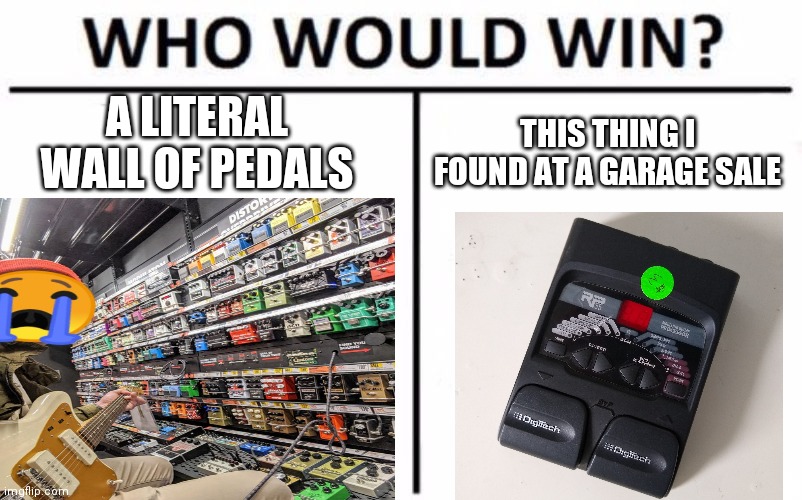 A LITERAL WALL OF PEDALS; THIS THING I FOUND AT A GARAGE SALE | made w/ Imgflip meme maker