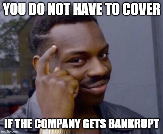 Evil Ken Griffin of Citadel | YOU DO NOT HAVE TO COVER; IF THE COMPANY GETS BANKRUPT | image tagged in smart guy,citadel | made w/ Imgflip meme maker