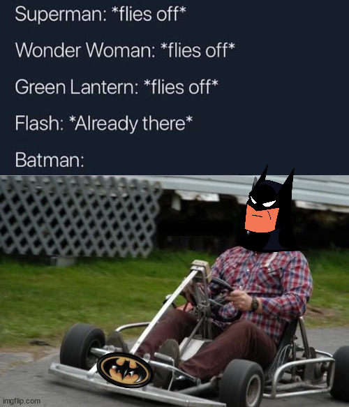 ....... | image tagged in superheroes | made w/ Imgflip meme maker