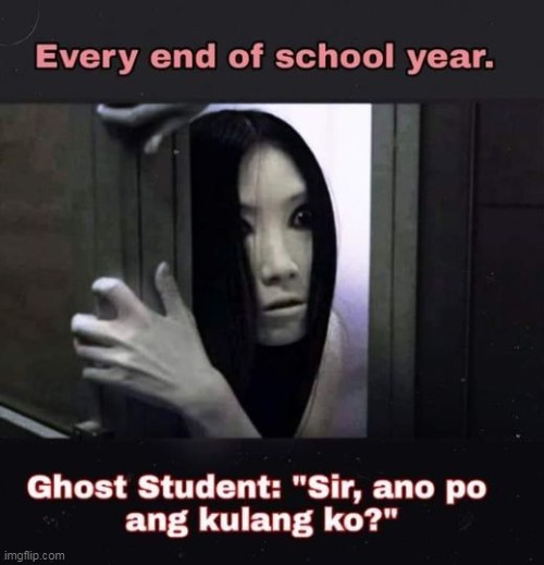 image tagged in school,student,ghost student | made w/ Imgflip meme maker