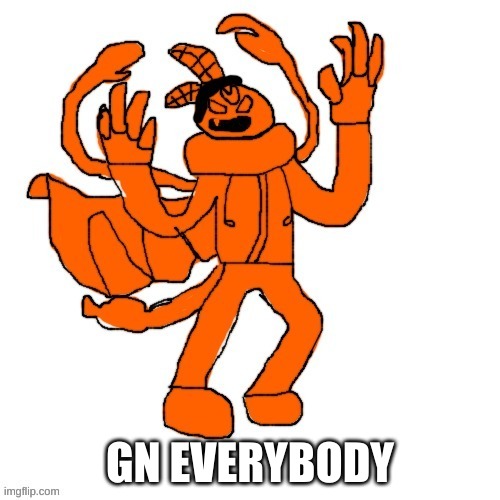 Ubercharged Carlos | GN EVERYBODY | image tagged in ubercharged carlos | made w/ Imgflip meme maker