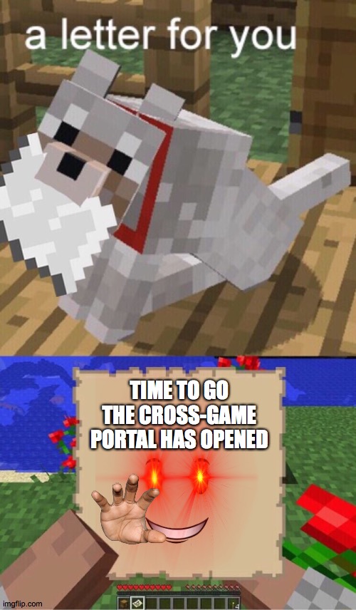 Minecraft VS Roblox | TIME TO GO
THE CROSS-GAME
PORTAL HAS OPENED | image tagged in minecraft mail,roblox,video games,crossover | made w/ Imgflip meme maker